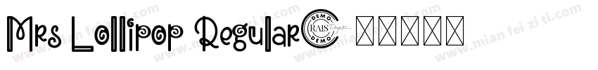 Mrs Lollipop Regular字体转换